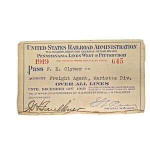 1919 US Railroad Administration Pennsylvania Pittsburgh G45 Pass Marietta